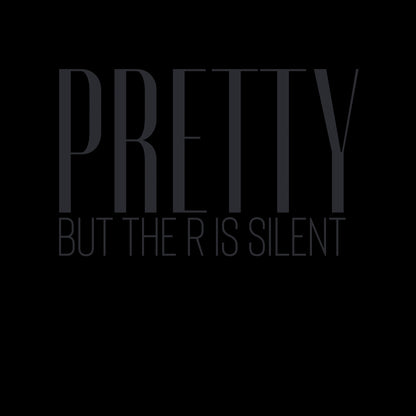 PREORDER- Pretty Petty- (Tee ONLY)