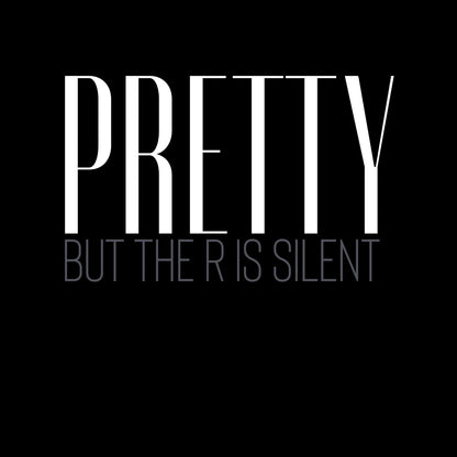 PREORDER- Pretty Petty- (Tee ONLY)